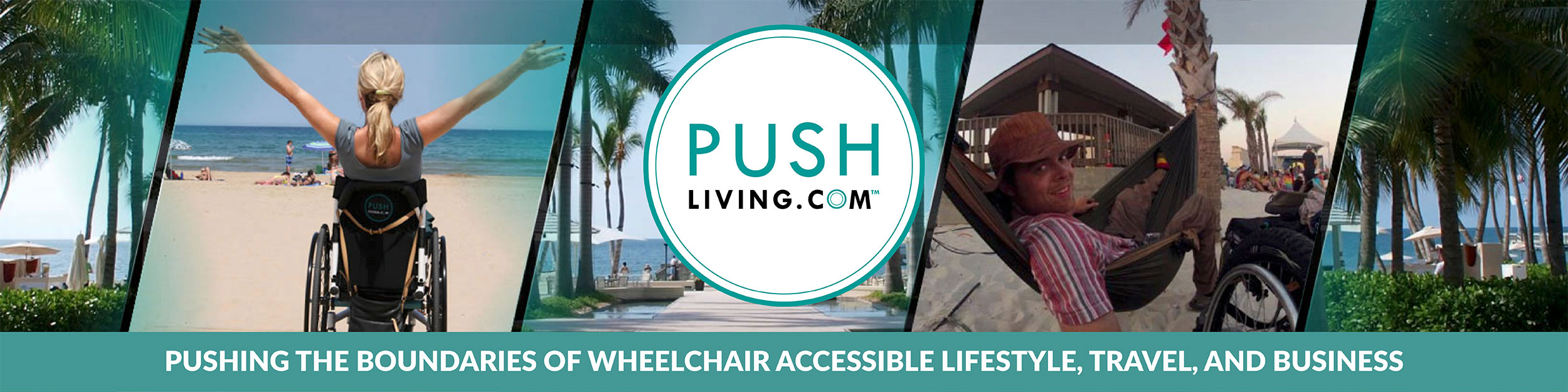 Pushing the boundaries of wheelchair accessible lifestyle, travel, and business Pushliving Network - Pushing the boundaries of wheelchair accessible lifestyle, travel, and business